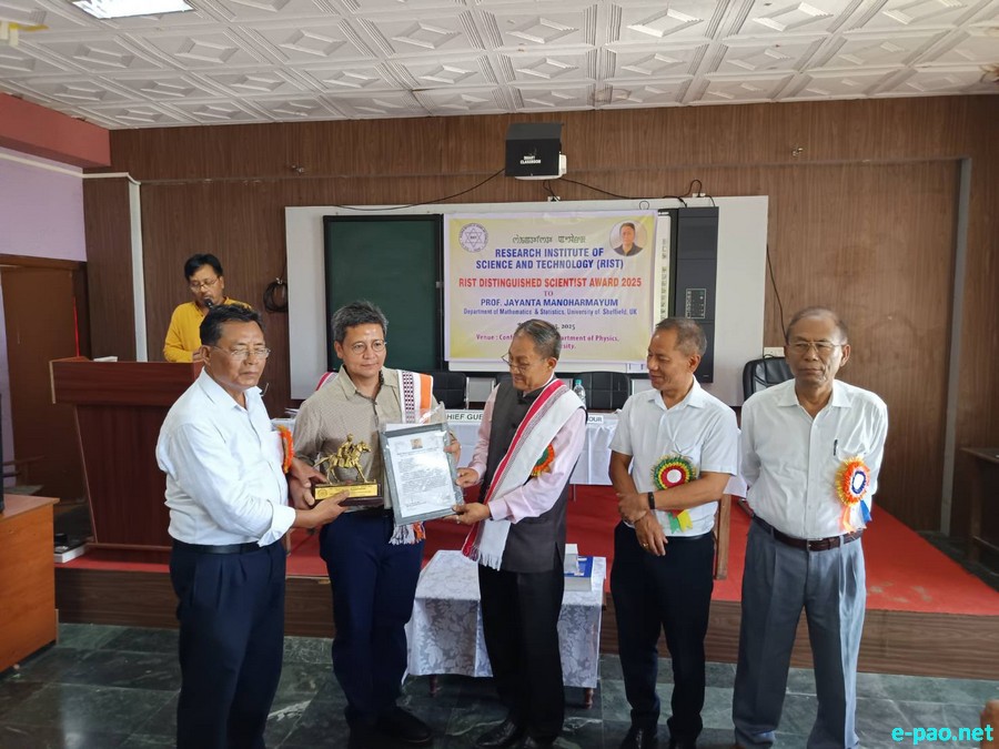 RIST Distinguished Scientist Award 2025 handed over to Prof Jayanta Manoharmayum at Manipur University :: July 25th 2025