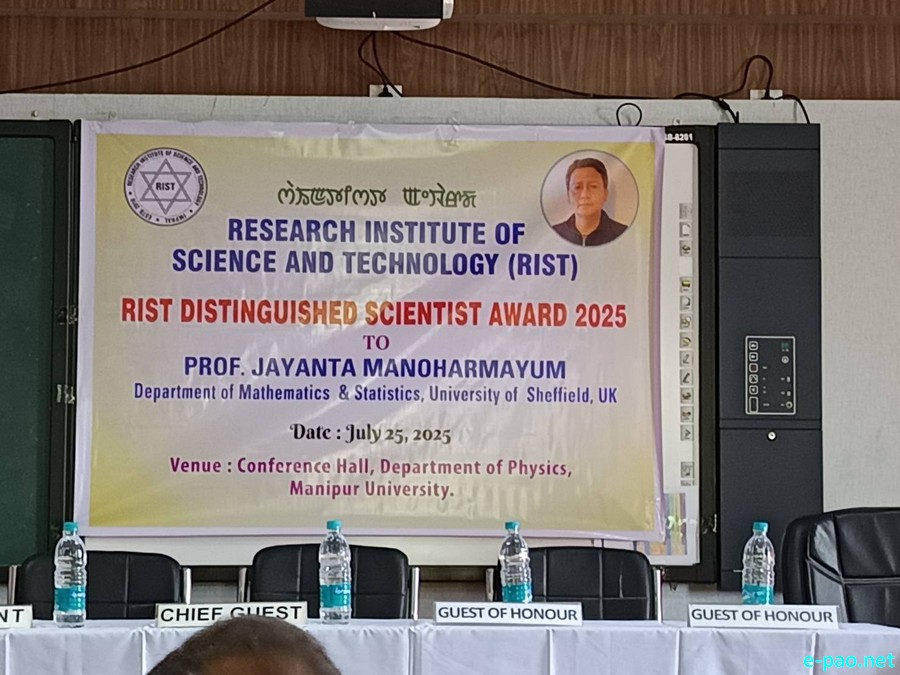 RIST Distinguished Scientist Award 2025 handed over to Prof Jayanta Manoharmayum at Manipur University :: July 25th 2025