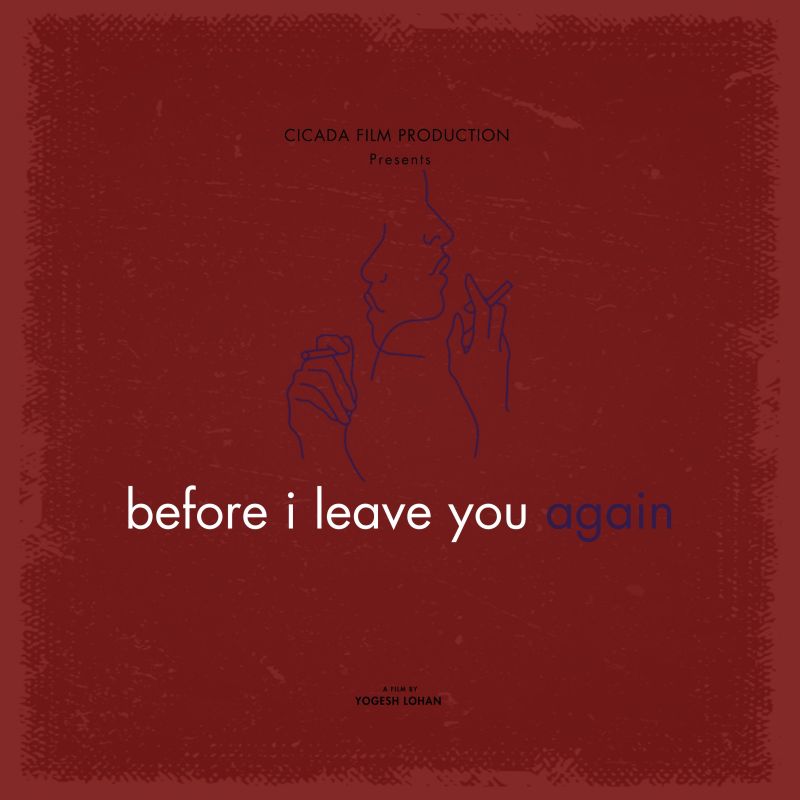  'Before I Leave You Again' 