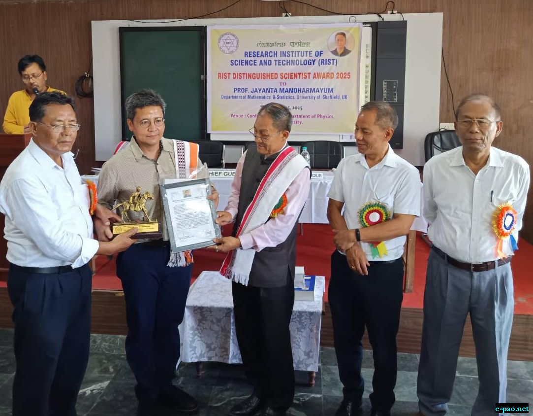 RIST Distinguished Scientist Award 2025 handed over to Prof Jayanta Manoharmayum at Manipur University :: July 25th 2025