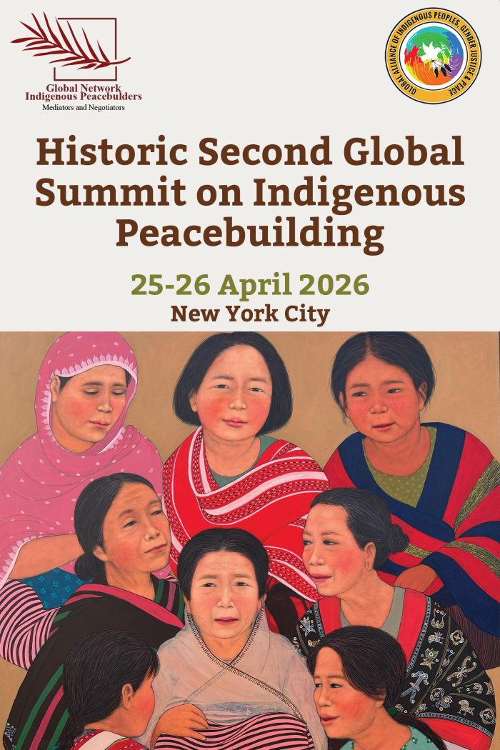 A poster for the Second Global Summit on Indigenous Peacebuilding in New York City :: April 25&ndash;26, 2026